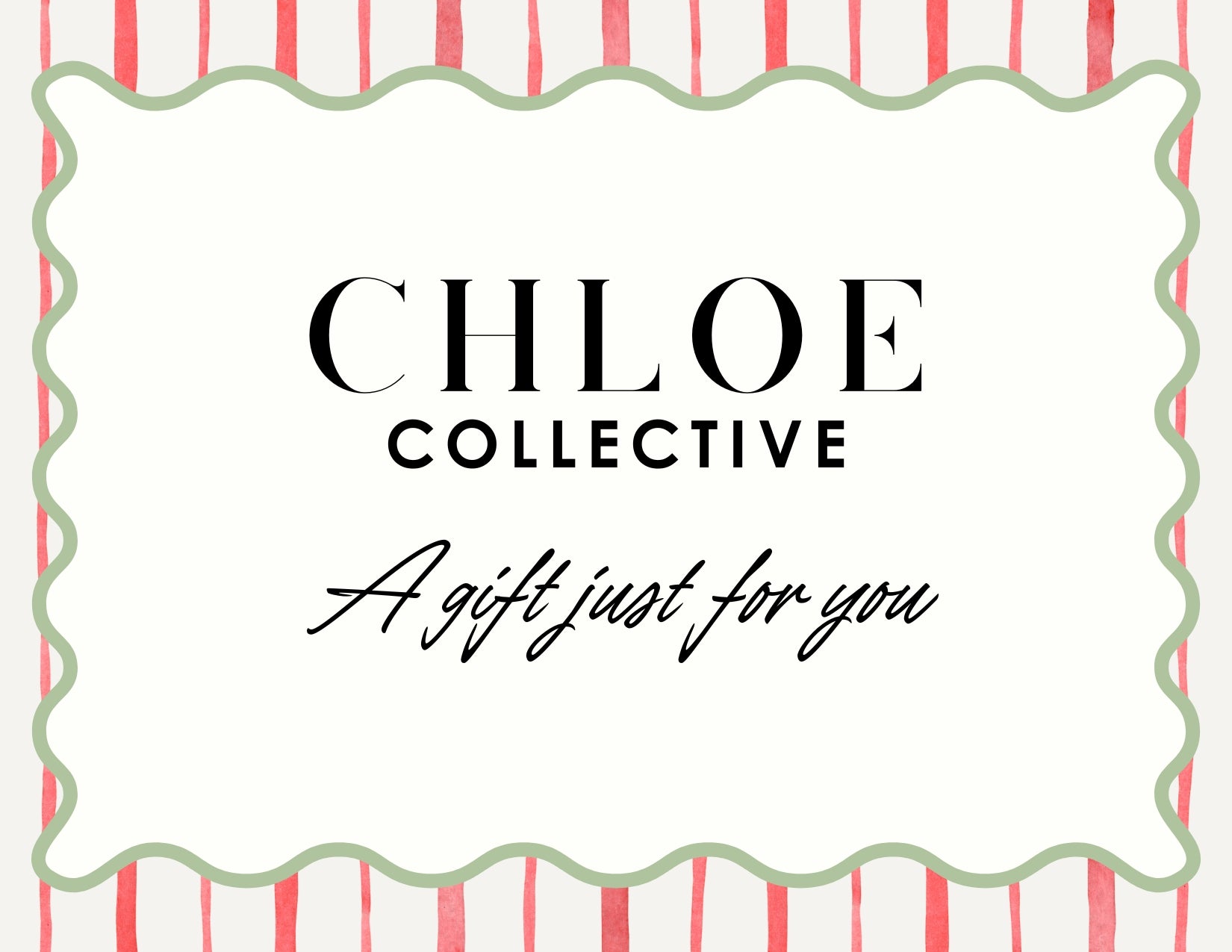 Chloe Collective E-Gift Card