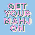 Mahjong Cocktail Napkin - Get Your Mahj On